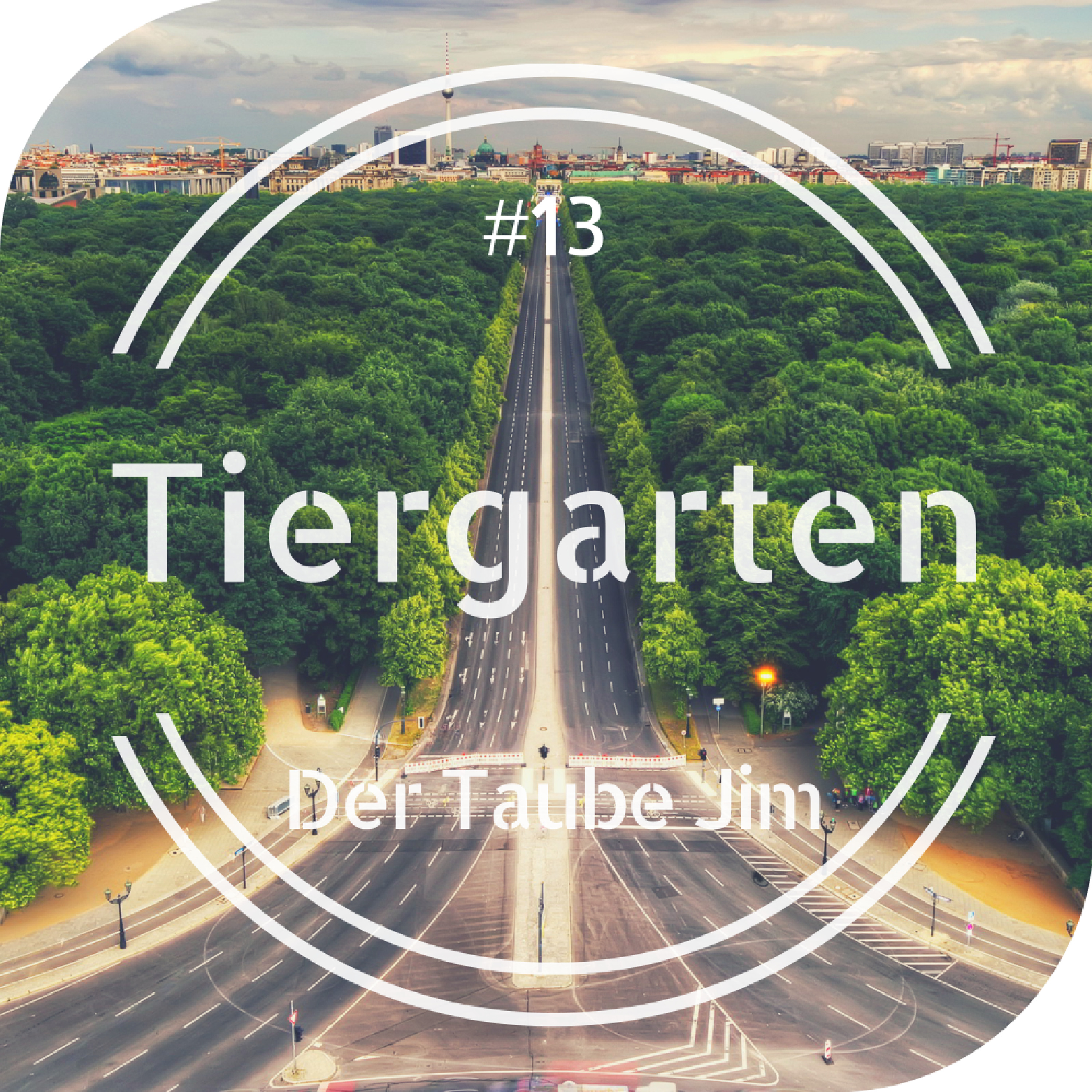 Mixtape #13 Tiergarten episode artwork