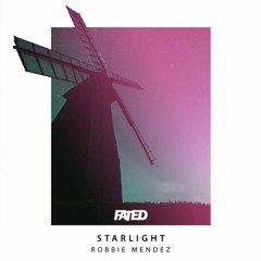 Robbie Mendez - Starlight | Free Download!