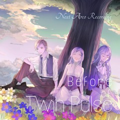 【2nd Album X-Fade】 Before of Twin Pulse / Next Arco Recordings