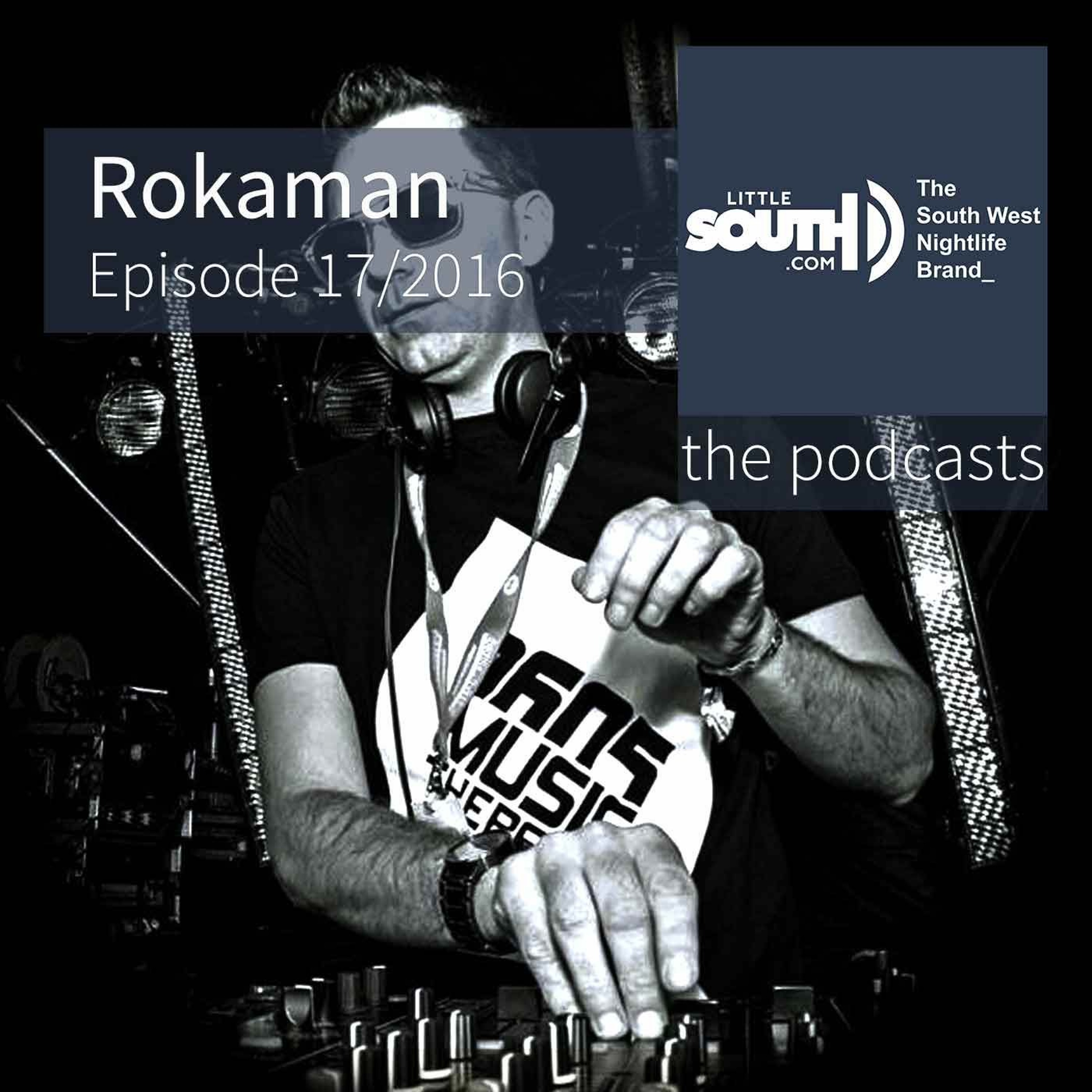 Episode 17/2016 | Rokaman | Littlesouth - the podcasts episode artwork