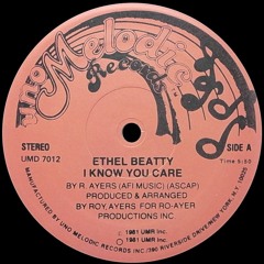 Ethel Beatty - I Know You Care (edit)