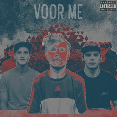 Matti x Deis x Ni-Li - Voor me (Prod. By Cappa)