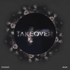 takeover w/ Nuar
