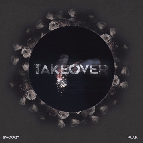 takeover w/ Nuar