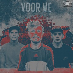 Matti x Deis x Ni-li - Voor me (Prod. by Cappa)