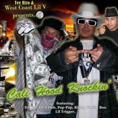 Money Loves Me Westcoast Ill V From The album Westcoast ill V and Tee Rizo present CaliHood knockin