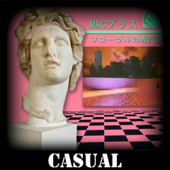 420 - Macintosh Plus Remix (Casual Version)