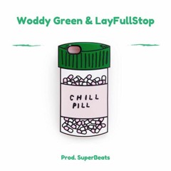 Roots Raddix - Chill Pill ft LayFullStop & Woddy Green