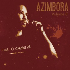 Azimbora Vol.8 - Dj Fabio Chantre