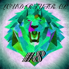 ||||LOUD!RTYTRAP#8||||