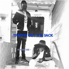 RozaysNs x SevenTaee - Trapping out the back