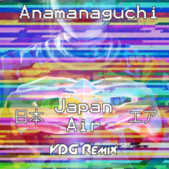 Anamanaguchi - Japan Air (4AM Remix) BUY = FREE DOWNLOAD