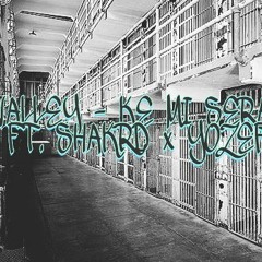 VALLEY - KE MI SERA FT. SHAKRD & YOZEF