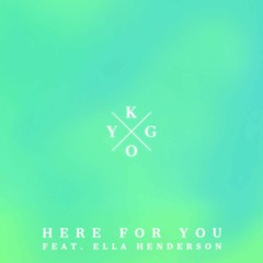Kygo - Here For You Instrumental