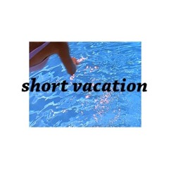 short vacation