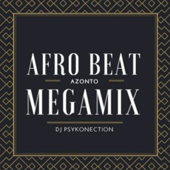 AFRO BEAT x AZONTO 2016 Live Mix
