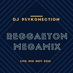 Reggaeton Megamix Dj Psykonection