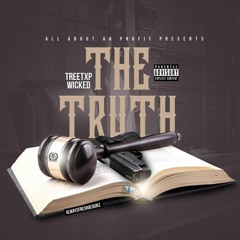 "The Truth" aka Slayed Tree-Mix