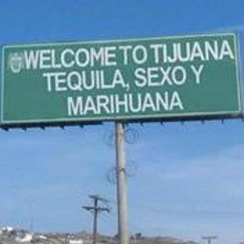 Bienvenidos A Tijuana, Welcome to Tijuana., Navymailman