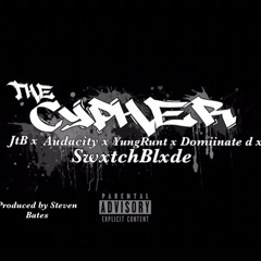 DoobieBoys Cypher JtB X Audacity X Runt X Domiinate D X SwxtchBlxde