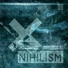Nihilism 8.8