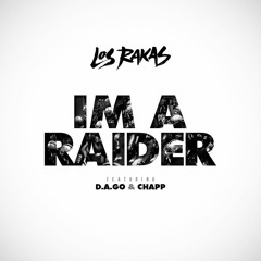 IM A RAIDER (ANTHEM)