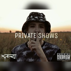 X-pert- Private Shows (Prod. By Pdub)