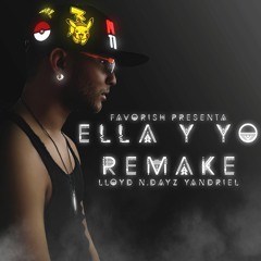 Ella Y Yo Remake