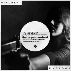 M1NDBENT RADIO 01 - Aflo - the carpet show