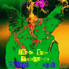 Travis Scott - Goosebumps