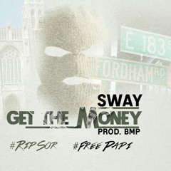 23Sway - Get The Money