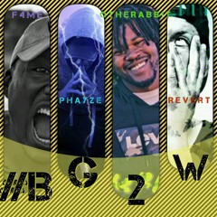 #BG2W (F4ME, Phayze, QtheRABBIT, Revert)