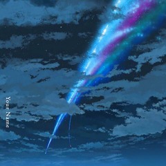 Kimi No Na Wa - Sparkle