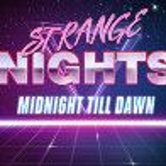 STRANGE NIGHTS - Midnight till Dawn (alternate vocal version - demo)