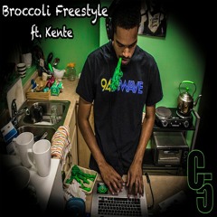 C5 - Broccoli Freestyle ft. Kente