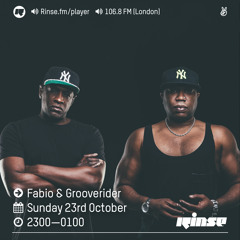 Rinse FM Podcast - Fabio + Grooverider - 23rd October 2016