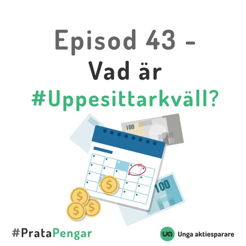 Stream episode Episod 43 - Vad är #Uppesittarkväll? by #PrataPengar ...