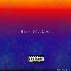 Rafa Da Don - Heart Of A Lion