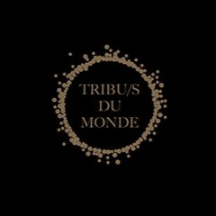 Tribus Du Monde I Boîte Noire