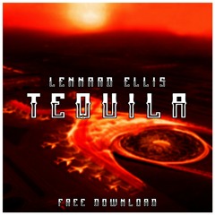 Lennard Ellis - Tequila (Original Mix)