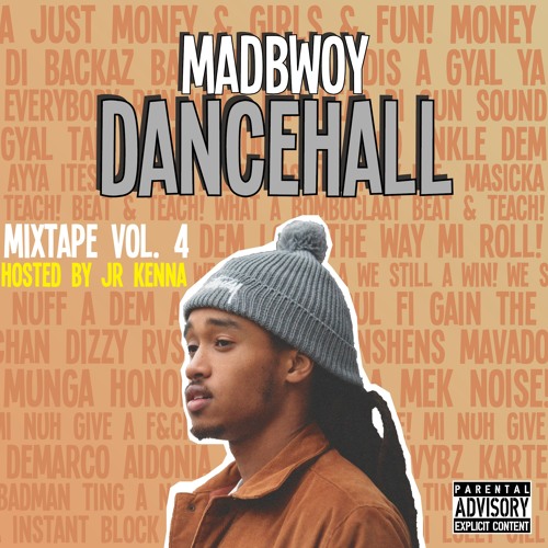 DJ Madbwoy - Dancehall Mixtape Vol. 4