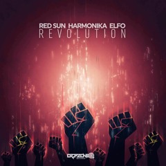 Red Sun, Harmonika, Elfo - Revolution - Dropzone Records