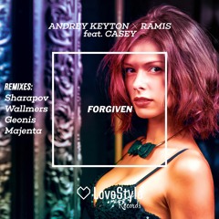 Andrey Keyton & Ramis Feat. Casey - Forgiven (Wallmers Remix) | ★OUT NOW★