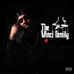 Vinci Sizzle - The Family ( Prod. by TreySizzleBeatz )