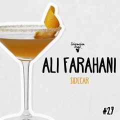 Sidecar | Ali Farahani