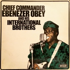 EBENEZER OBEY & HIS INTERNATIONAL BROTHERS - ODUN KERESIMISI