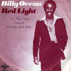 Billy Ocean Vs The High Council - Mudita Dub Mix
