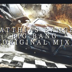 Matthias Banger - Big Bang