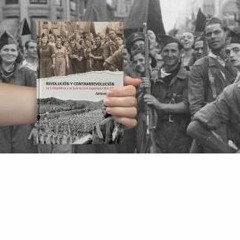 «Revolución y Contrarrevolución. La II República y la Guerra Civil española (1931-39)»