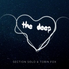 The Deep (with Tobin Fox)